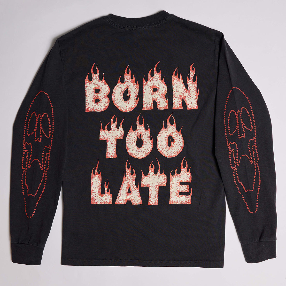 🚼BORN TOO LATE LONGSLEEVE💰